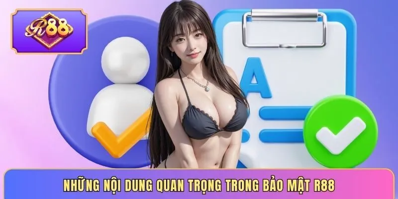 Những nội dung quan trọng trong bảo mật R88