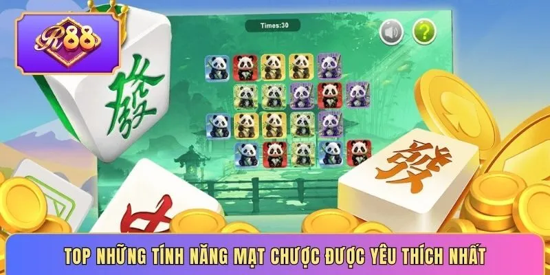 Top những tính năng mạt chược được yêu thích nhất